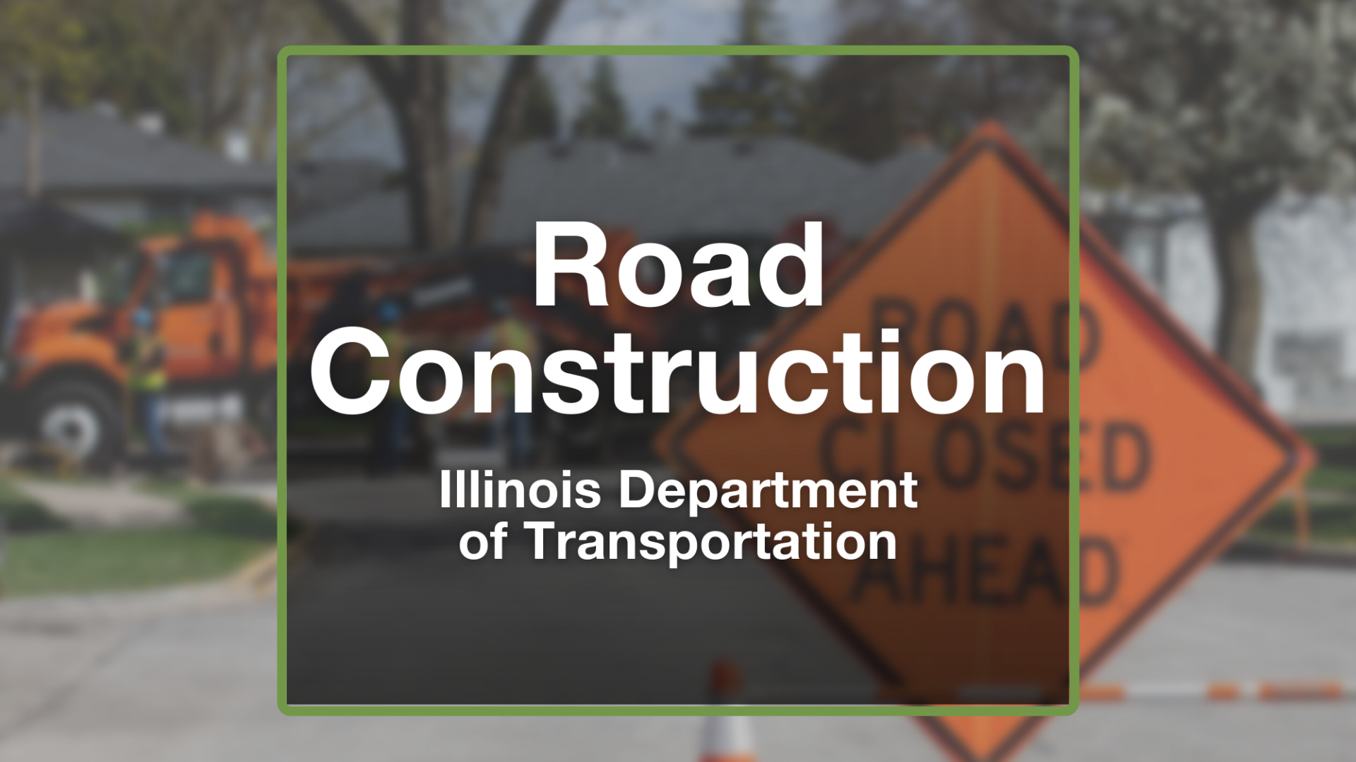 IDOT Road Closure