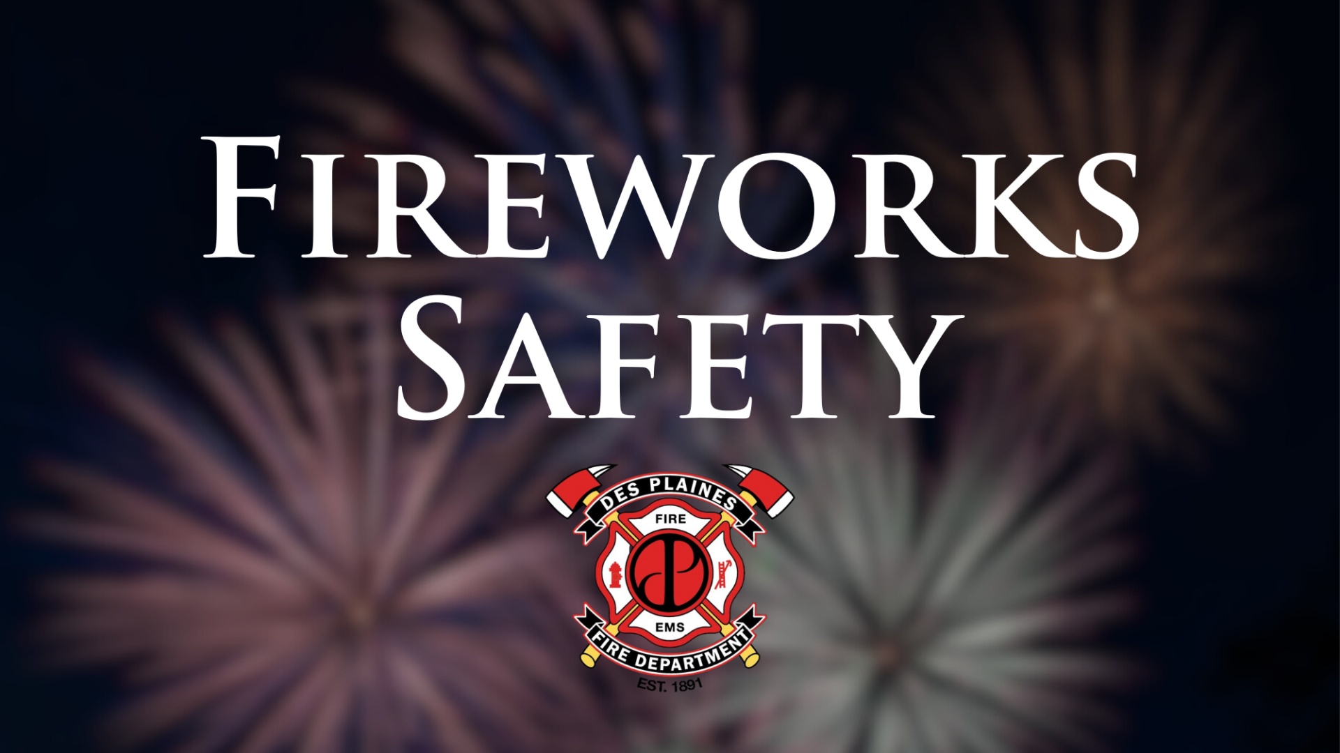 Fireworks Safety