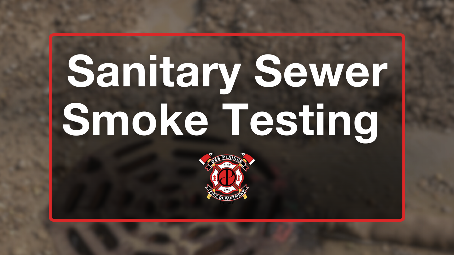 Sanitary Sewer Smoke Testing